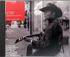 Couverture du produit · Charly Blues Masterworks Volume 28 -  Chicago Blues (Blues Originals From The Windy City)