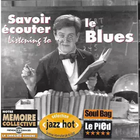 Couverture du produit · Savoir Ecouter Le Blues