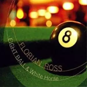 Couverture du produit · Eight Ball & White Horse