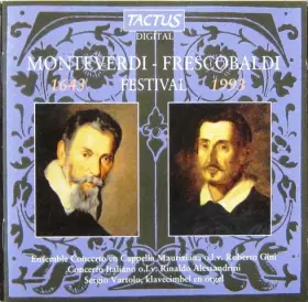 Couverture du produit · Monteverdi - Frescobaldi Festival (1643 - 1993)
