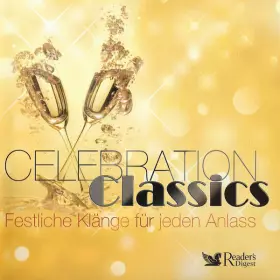 Couverture du produit · Celebration Classics - Festliche Klänge Für Jeden Anlass