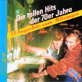 Couverture du produit · Die tollen Hits der 70er Jahre (57 Superhits zum Mitsingen)