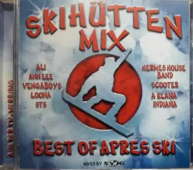 Couverture du produit · Skihütten Mix - Best Of Apres Ski