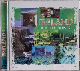 Couverture du produit · Ireland Anthology Of Irish Music