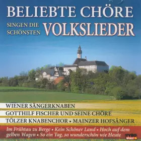 Couverture du produit · Beliebte Chöre Singen Die Schönsten Volkslieder