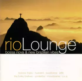 Couverture du produit · Rio Lounge - Bossa Nova & New Brazilian Vibes 