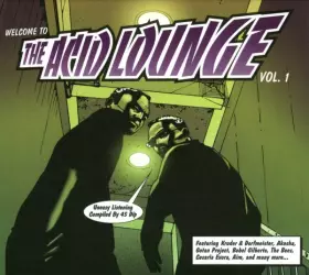 Couverture du produit · Welcome To The Acid Lounge Vol. 1