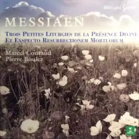 Couverture du produit · Trois Petites Liturgies De La Présence Divine - Et Exspecto Resurrectionem Mortuorum
