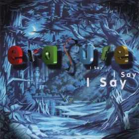 Couverture du produit · I Say I Say I Say