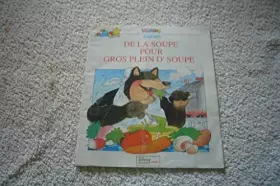Couverture du produit · Winnie raconte : De la soupe pour Gros Plein d'Soupe