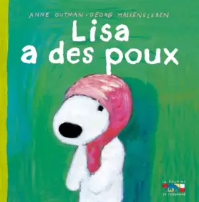 Couverture du produit · Les catastrophes de Gaspard et Lisa, Tome 20 : Lisa a des poux