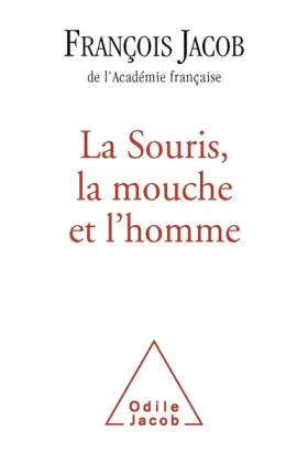 Couverture du produit · La Souris, la mouche et l'homme