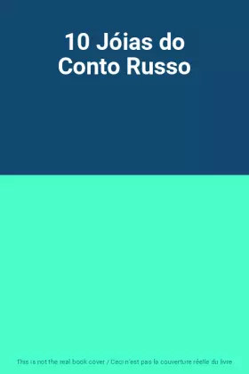 Couverture du produit · 10 Jóias do Conto Russo
