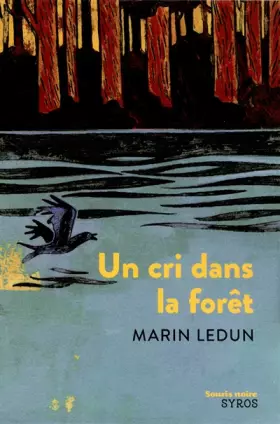 Couverture du produit · Un cri dans la forêt