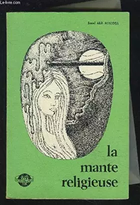 Couverture du produit · LA MANTE RELIGIEUSE.