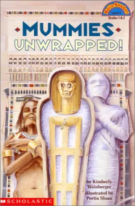 Couverture du produit · Mummies Unwrapped (level 3) (Hello Reader)