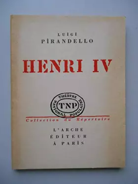 Couverture du produit · Henri IV / 1958 / Pirandello, Luigi / Réf58554