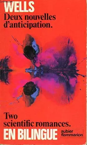 Couverture du produit · DEUX NOUVELLES D'ANTICIPATION / TWO SCIENTIFIC ROMANCES