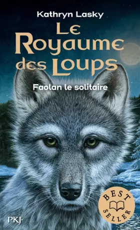 Couverture du produit · Le royaume des loups - tome 01 : Faolan le solitaire (1)