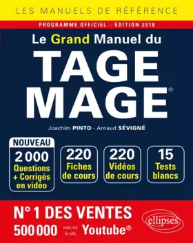 Couverture du produit · Le Grand Manuel du TAGE MAGE - 220 fiches de cours, 15 tests blancs, 2000 questions + corrigés en vidéo - édition 2018