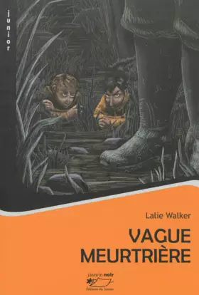 Couverture du produit · Vague meurtrière