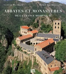 Couverture du produit · Abbayes et monastères : De la France médiévale
