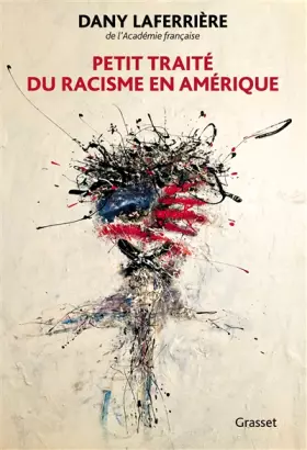 Couverture du produit · Petit traité du racisme en Amérique
