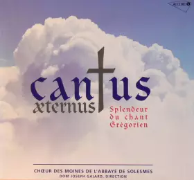 Couverture du produit · Cantus Aeternus − Splendeur Du Chant Grégorien