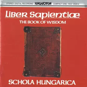 Couverture du produit · Liber Sapientiæ. The Book Of Wisdom