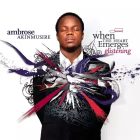 Couverture du produit · When The Heart Emerges Glistening
