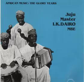 Couverture du produit · Juju Master I.K. Dairo Mbe