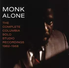 Couverture du produit · Monk Alone: The Complete Columbia Solo Studio Recordings 1962-1968