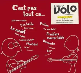 Couverture du produit · C'est Pas Tout Ça… Le Best-Of De Volo