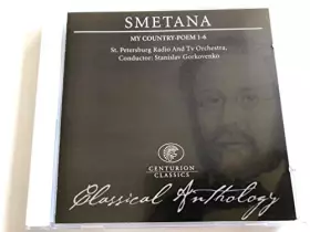 Couverture du produit · Bedrich Smetana. Classical Anthology (disc 24: Smetana) SCARCE CD, NEW & SEALED. [UK Import]