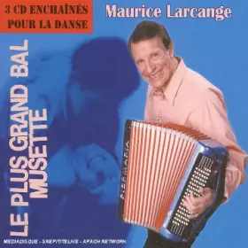 Couverture du produit · Le Plus Grand Bal Musette