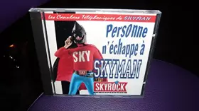 Couverture du produit · Personne N'Echappe a Skyman