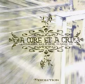 Couverture du produit · a Core et a cris : (R) Evolution/vol.2