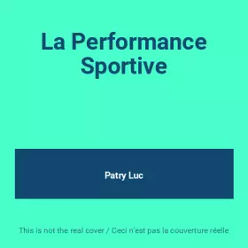 Couverture du produit · La Performance Sportive
