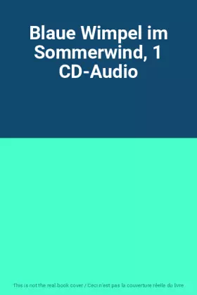 Couverture du produit · Blaue Wimpel im Sommerwind, 1 CD-Audio