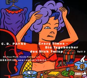 Couverture du produit · Crazy Times - Teil 2, 2 Audio-CDs