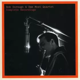 Couverture du produit · Complete Recordings : Bob Dorough & Sam Most Quartet - CD Album