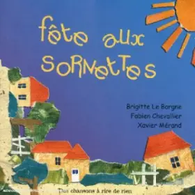 Couverture du produit · Fête Aux Sornettes (L'Intégrale)
