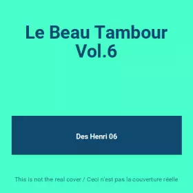 Couverture du produit · Le Beau Tambour Vol.6