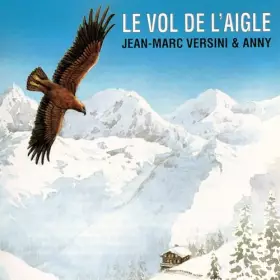 Couverture du produit · Le Vol de l'Aigle