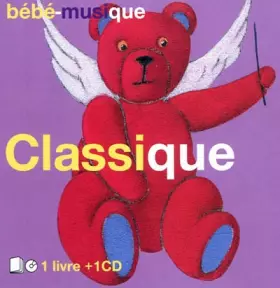 Couverture du produit · Spécial bébés classique (1CD audio)