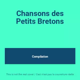Couverture du produit · Chansons des Petits Bretons
