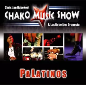 Couverture du produit · Chako Music Show - PaLatinos