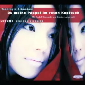 Couverture du produit · Du meine Pappel im roten Kopftuch: Lesung