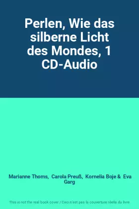 Couverture du produit · Perlen, Wie das silberne Licht des Mondes, 1 CD-Audio