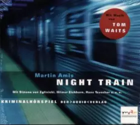 Couverture du produit · Night Train: Kriminalhörspiel. Mit Musik von Tom Waits